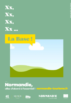 Campagne 2022 La Base - Kit de communication Print A4 © CRT Normandie | DB Com
